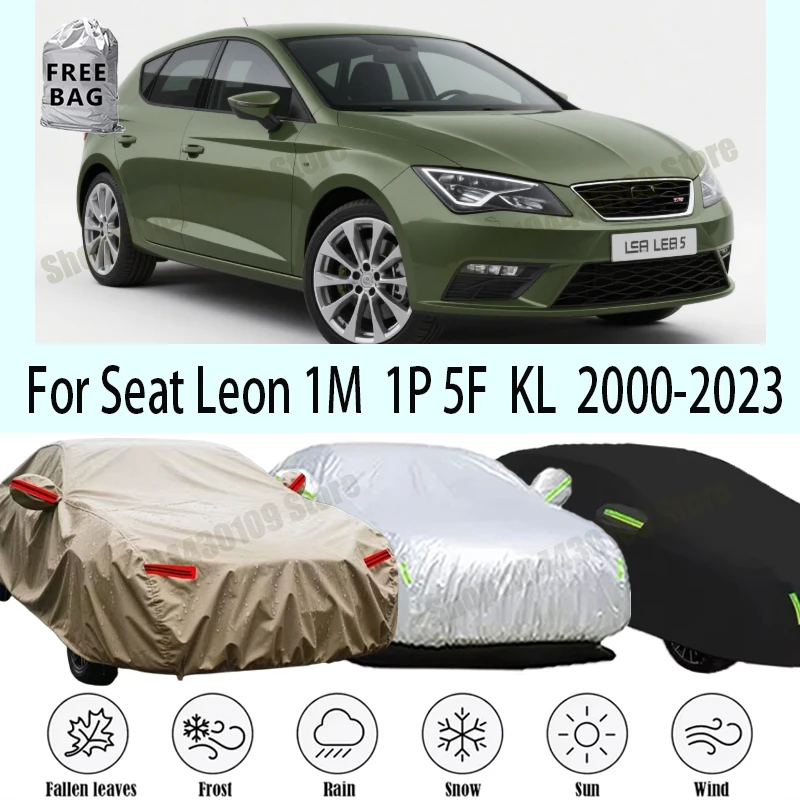 For Seat Leon 1M 1P 5F KL Car Cover Outdoor Protection Covers Snow Sunshade Waterproof Dustproof Exterior UV Car Accessories