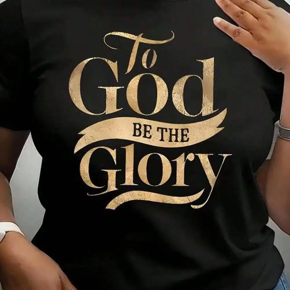 Women's Inspirational 'Glory To God' T-Shirt,Black With Golden Lettering,Motivational Faith-Based Design, Fashionable Font Style