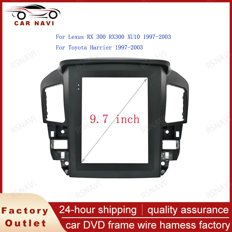 RSNAVI 9.7 Inch facias For Lexus RX300 Harrier 1997-2003 Car Radio Android Stereo Player Head Unit 2 Din Panel Dashboard Frame