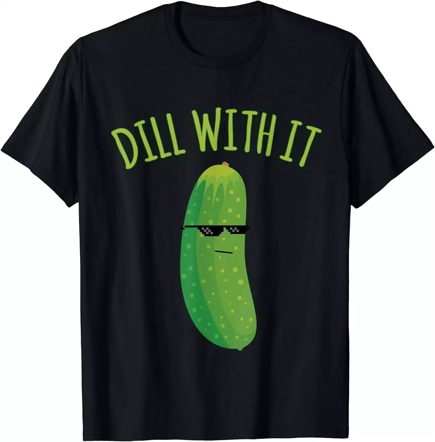 Dill With It Funny Pickle T-Shirt