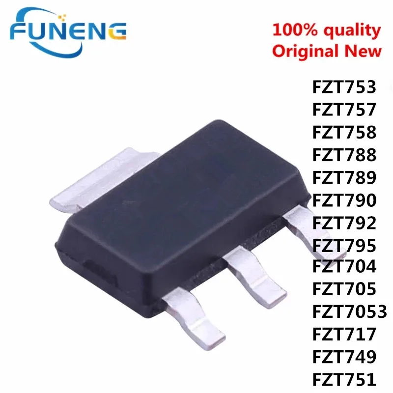 10PCS/LOT original FZT704 FZT705 FZT7053 FZT717 FZT749 FZT751 FZT753 FZT757 FZT758 FZT788 FZT789 FZT790 FZT792 FZT795 SOT-223