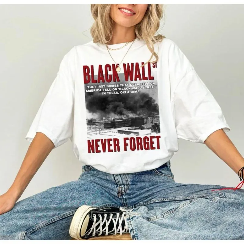 

Черная футболка Wall Street Never Forget Tulsa 1972, футболка с рисунком истории, повседневный топ с короткими рукавами и принтом образовательной информаności