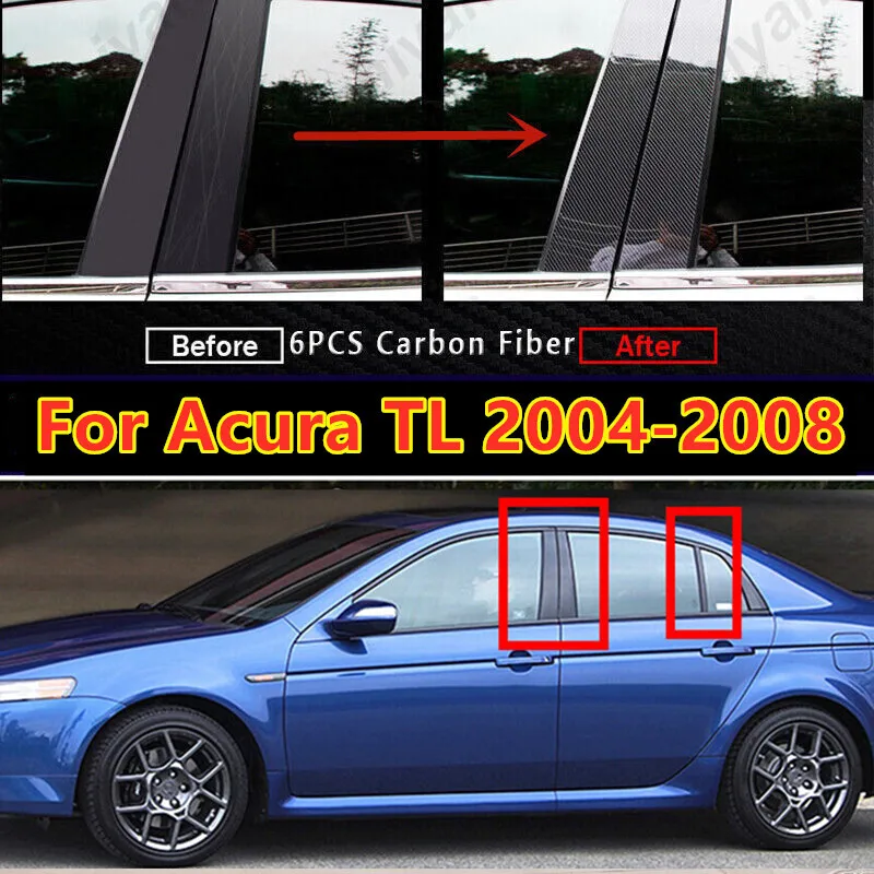 

6Pcs Carbon Fiber Door Window Pillar Posts Cover Trim For Acura TL 2004-2008