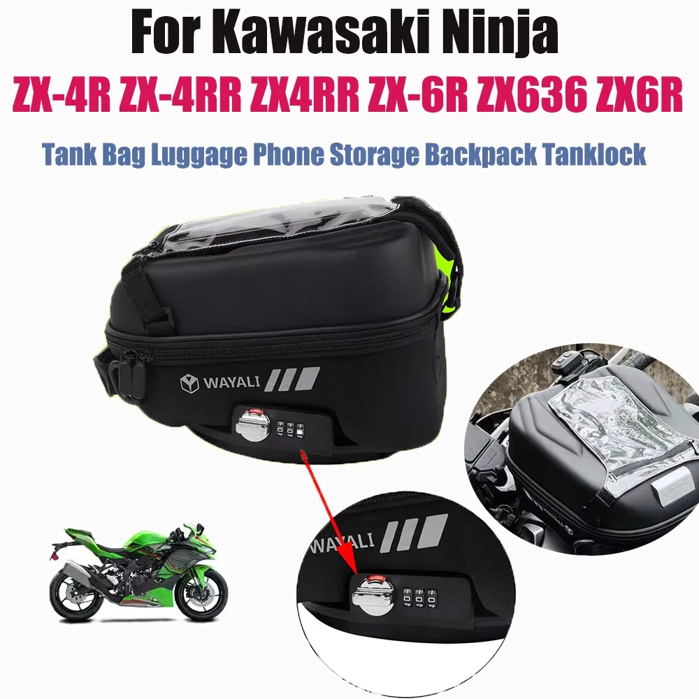 

For Kawasaki Ninja ZX-4R ZX-4RR ZX4RR ZX-6R ZX636 ZX6R Motorcycle Accessories Tank Bag Luggage Phone Storage Backpack Tanklock