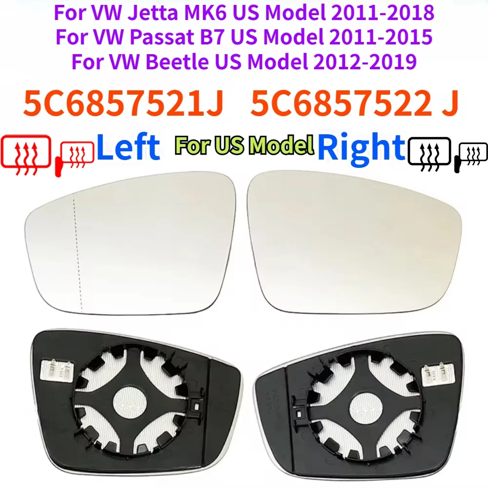 5C6857521J 5C6857522J For Volkswagen American US Model Version Jetta Passat Beetle Reversing Rear View Lenses Heated Glass