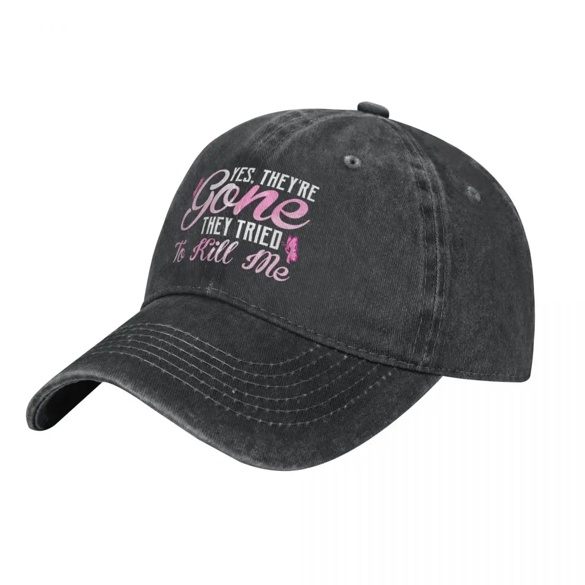 

Yes They're Gone Mastectomy Breast Cancer A Washed Baseball Cap Hat