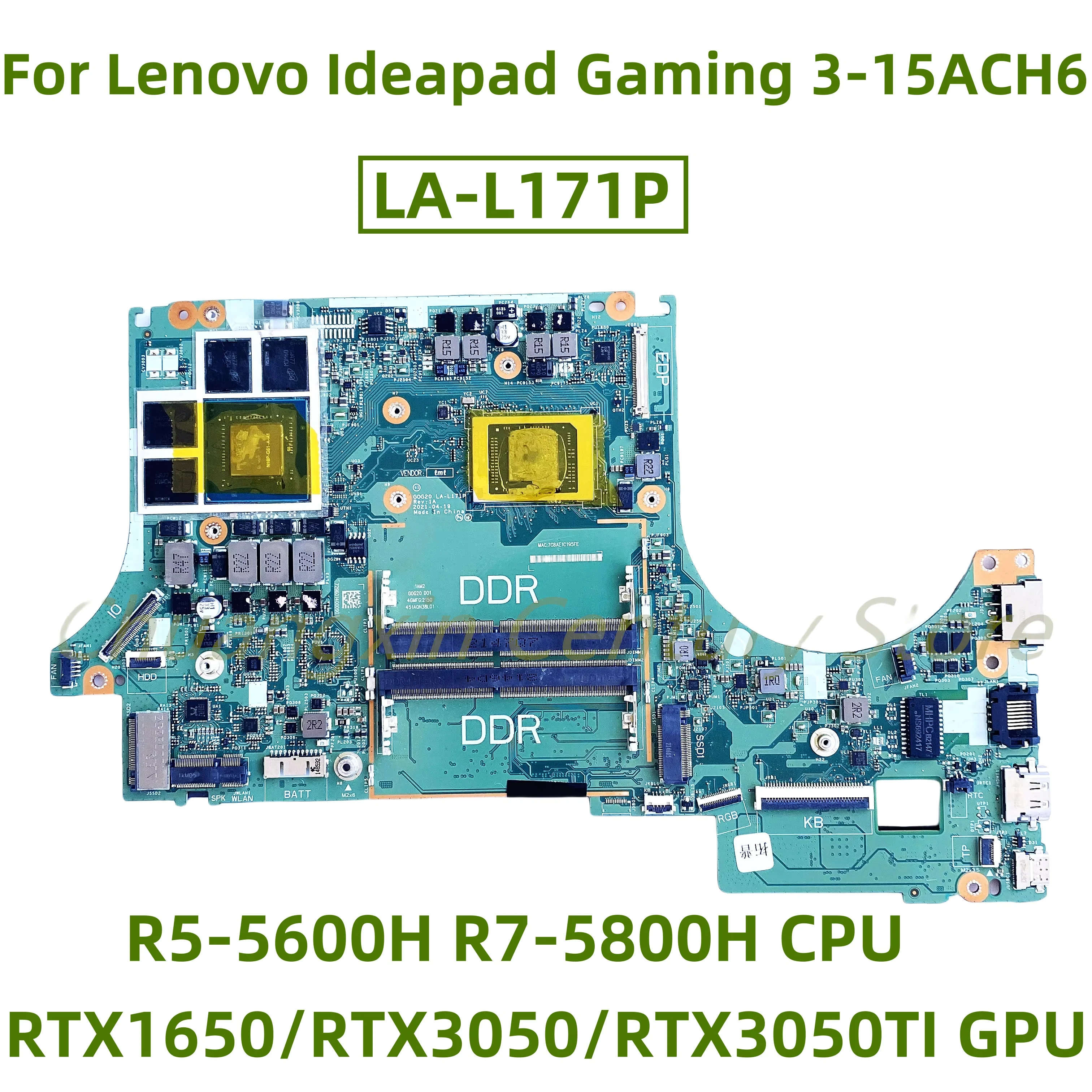 LA-L171P motherboard for Lenovo Ideapad Gaming 3-15ACH6 laptop with R5-5600H R7-5800H CPU RTX1650/RTX3050/RTX3050TI GPU