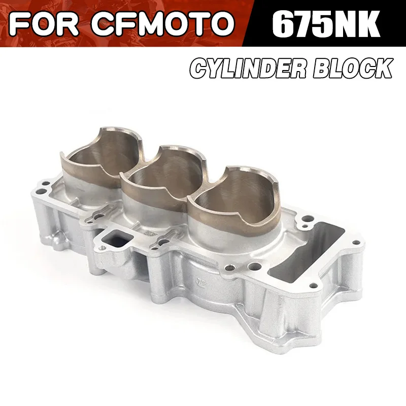 For CFMOTO 675NK Cylinder Block Motorcycle Accessories CF Moto 675 NK NK675 CF675 CF650-11 Motor Engine Cylinder Moto Parts