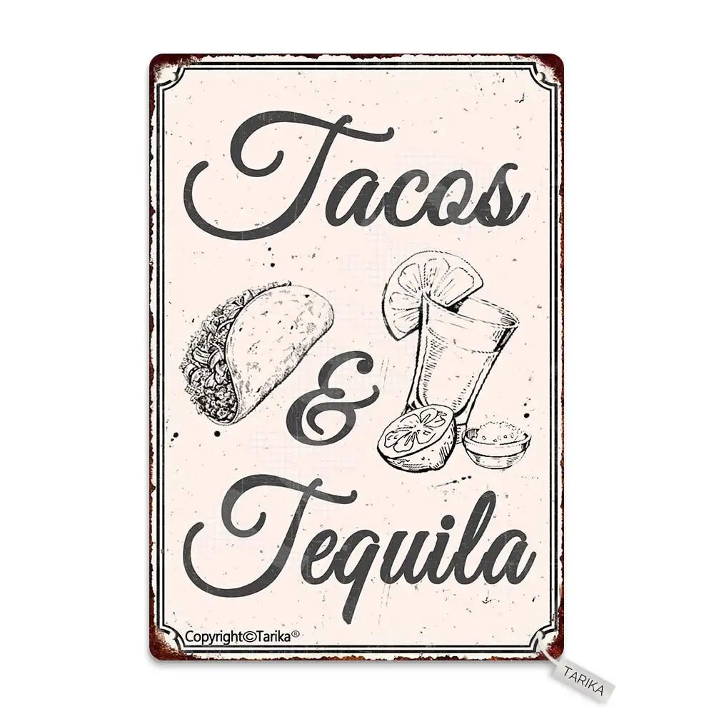 Tacos and Tequila 20X30 cm Tin Vintage Look Decoration Crafts Sign for Home Kitchen Bathroom Farm Garden Garage Inspirational Qu