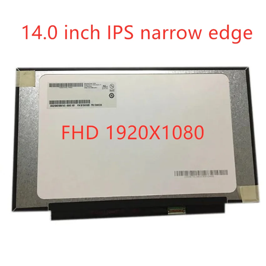 14.0-inch Laptop LCD Screen NV140FHM-N3B N140HCA-EAC EBC N4B B140HAN04.0 NV140FHM-48 LP140WFA-SPD1 FHD 1920x1080 30pins