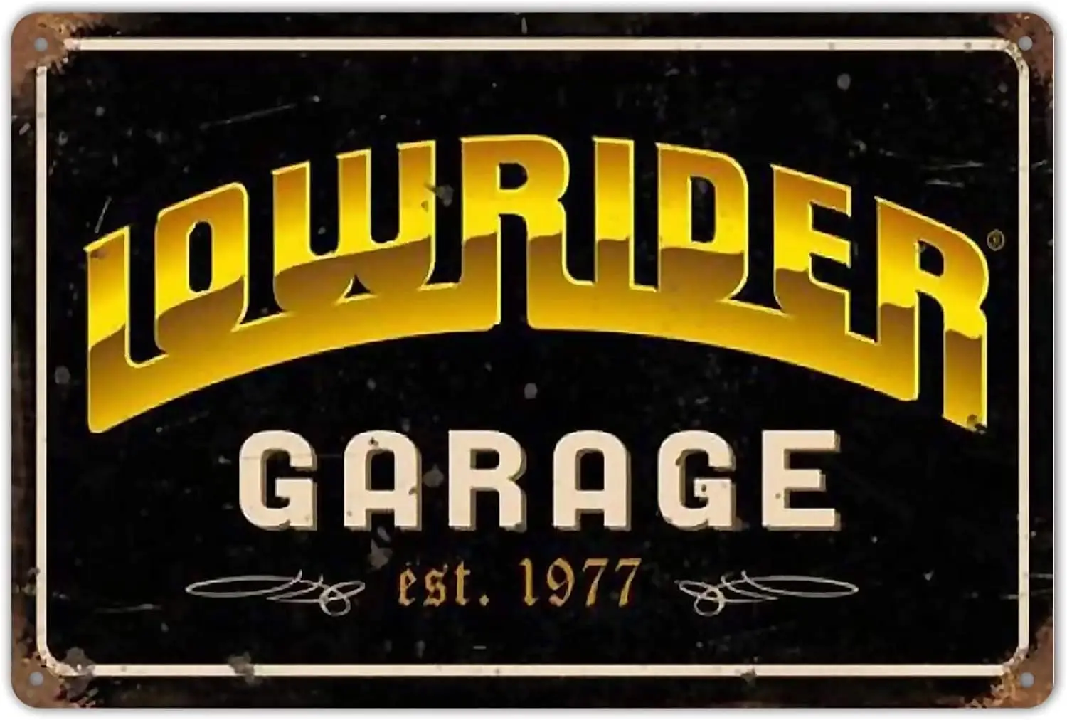 Vintage Metal Tin Sign ; for Retro Lowrider Since 1977 Garage Gifts Aluminum Tin Sign Yard Signs Birthday Christmas-aluminum