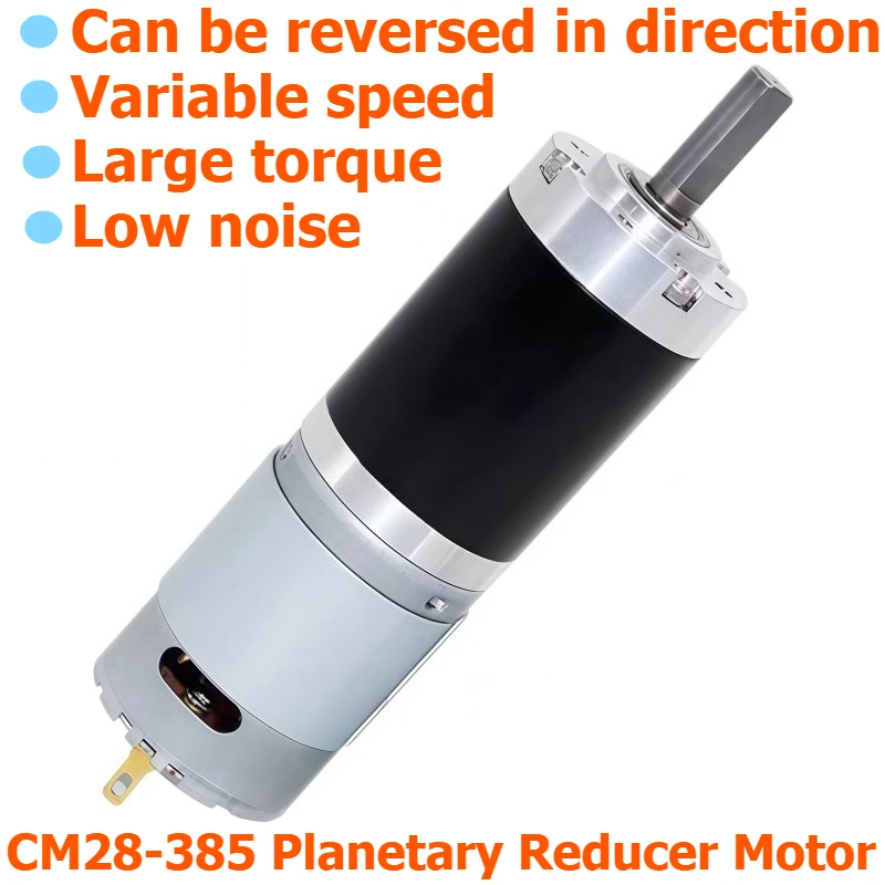 CM28-385 Planetary Gear Reduction Motor, Capable of Reversing Operation, with High Torque and Low Noise.
