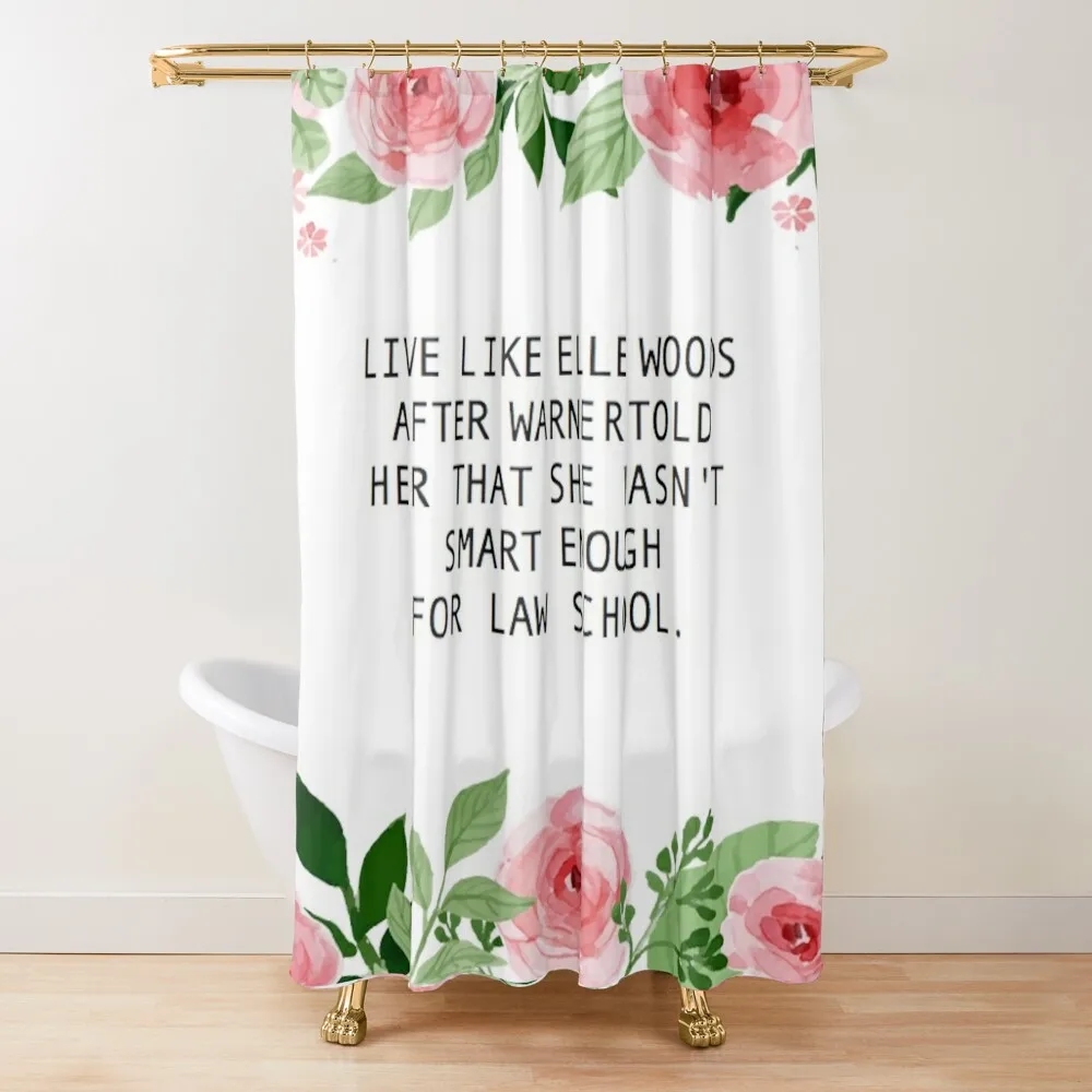 

Live Like Elle Woods Shower Curtain Modern Bathroom Accessories Bathroom For Shower Bathroom Decor Curtain