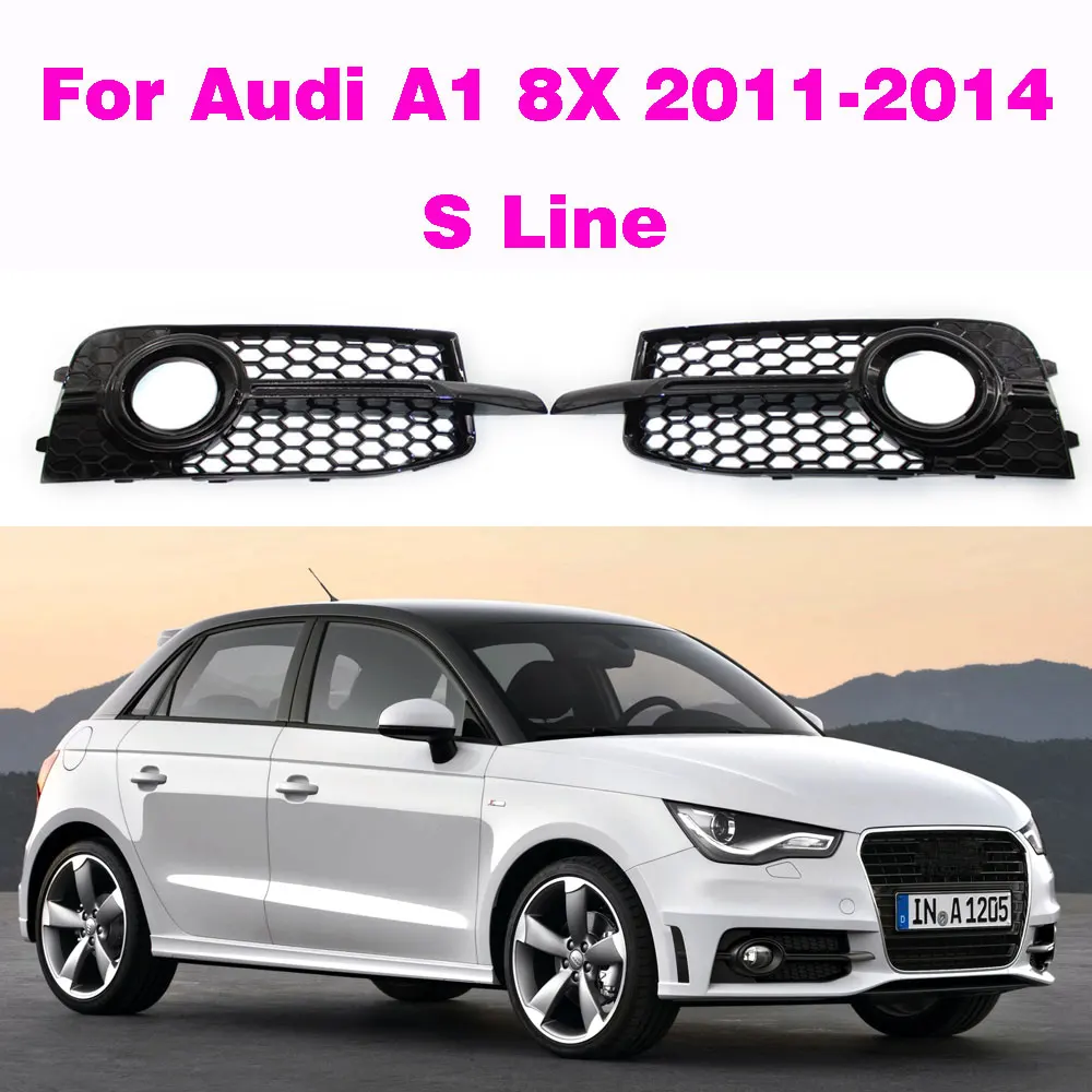 For Audi A1 S Line 8X 2011-2014  Bumper Grill Fog Light Surround Cover Grilles Fog Lights Frame 8X0807681B 8X0807682B Car Access