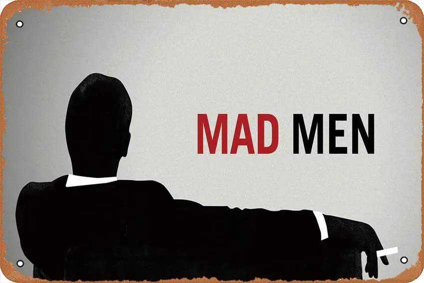 Mad Men TV Show Poster Vinatge Rusty Tin Sign Mteal Sign Wall Deco For Bars,Garage,Cafes,Pubs 8 x 12 iNCH