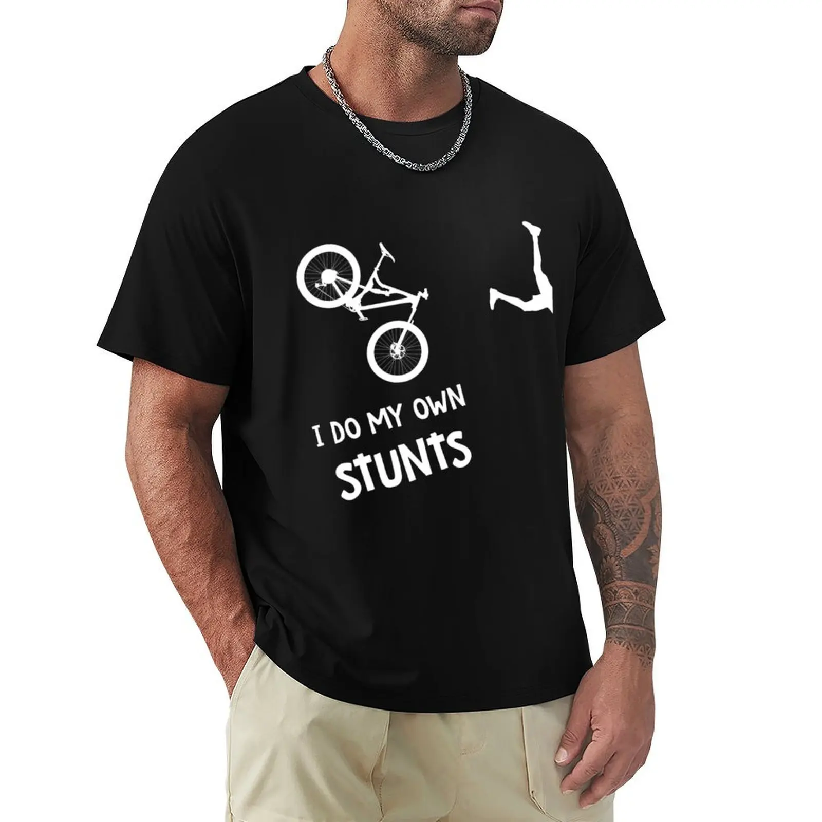 

I Do My Own Stunts Mountain Bike Shirt - Funny MTB T-Shirt sublime cotton man t-shirts funny costumes mens shirts graphic tee