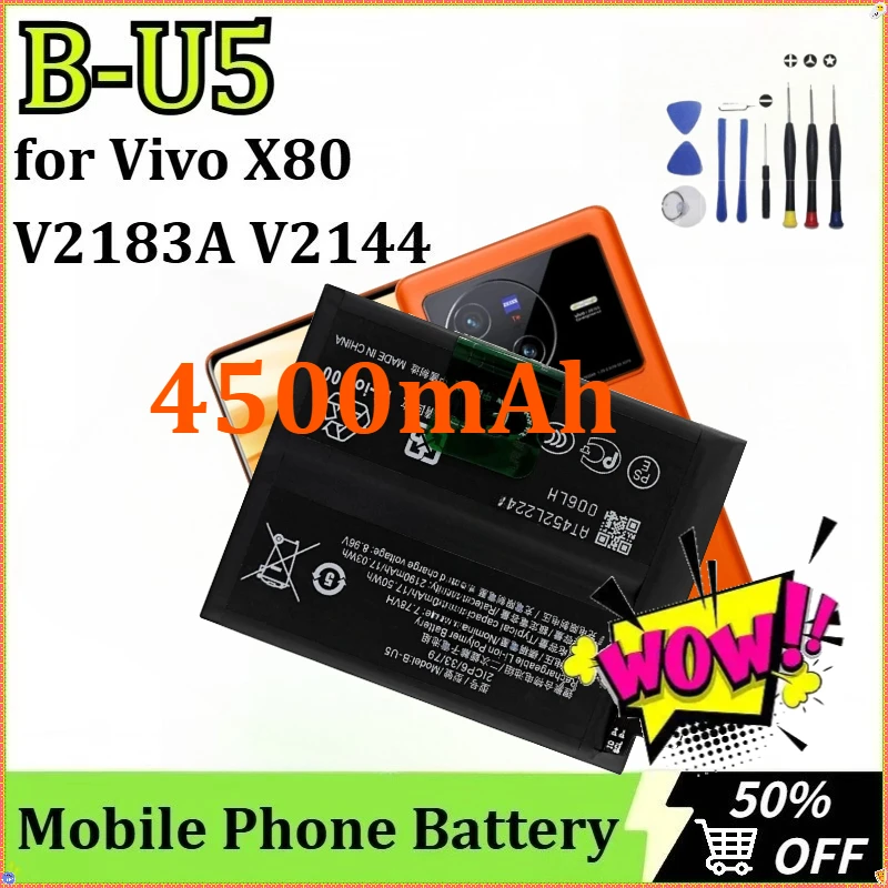 

For Vivo X80 V2183A V2144 Newly Upgraded B-U5 Battery High-Capacity Replacement Mobile Phone Batteries 4500mAh+ Tools