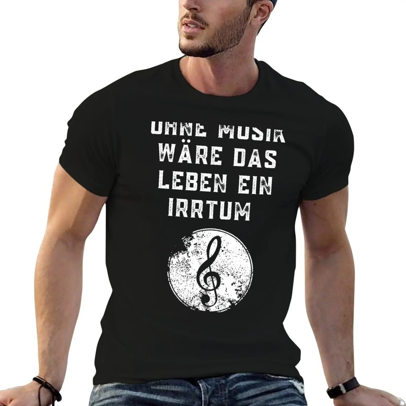 Ohne Musik W?re Das Leben Ein Irrtum DJ Musik Funny Cool Quote T-Shirt customs design your own baggy shirts men t shirts