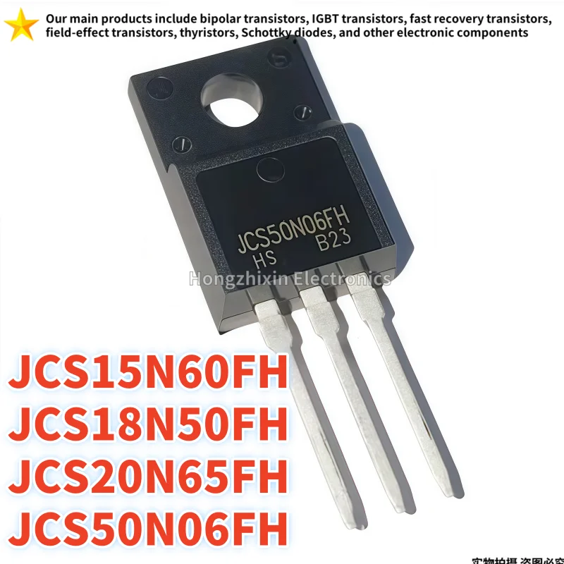 10PCS NEW JCS15N60FH JCS15N60 15N60FH JCS18N50FH JCS18N50 18N50FH JCS20N65FH JCS20N65 20N65FH JCS50N06FH JCS50N06 50N06FH TO220F