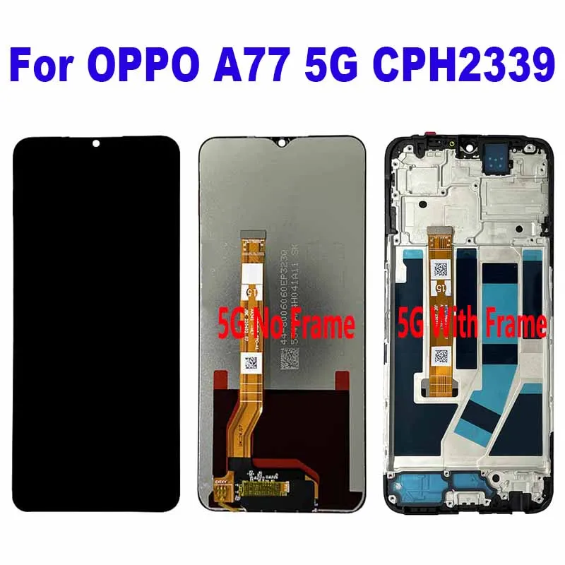 

For OPPO A77 5G CPH2339 LCD Display Touch Screen Digitizer Assembly For OPPO A77 4G CPH2385