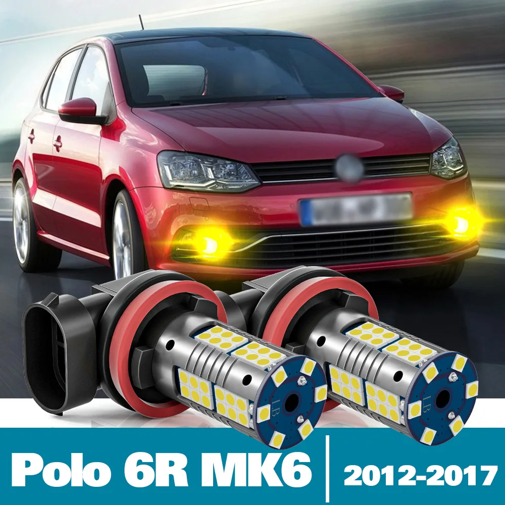 

2pcs LED Fog Light For VW Volkswagen Polo 6R MK6 Accessories 2012 2013 2014 2015 2016 2017