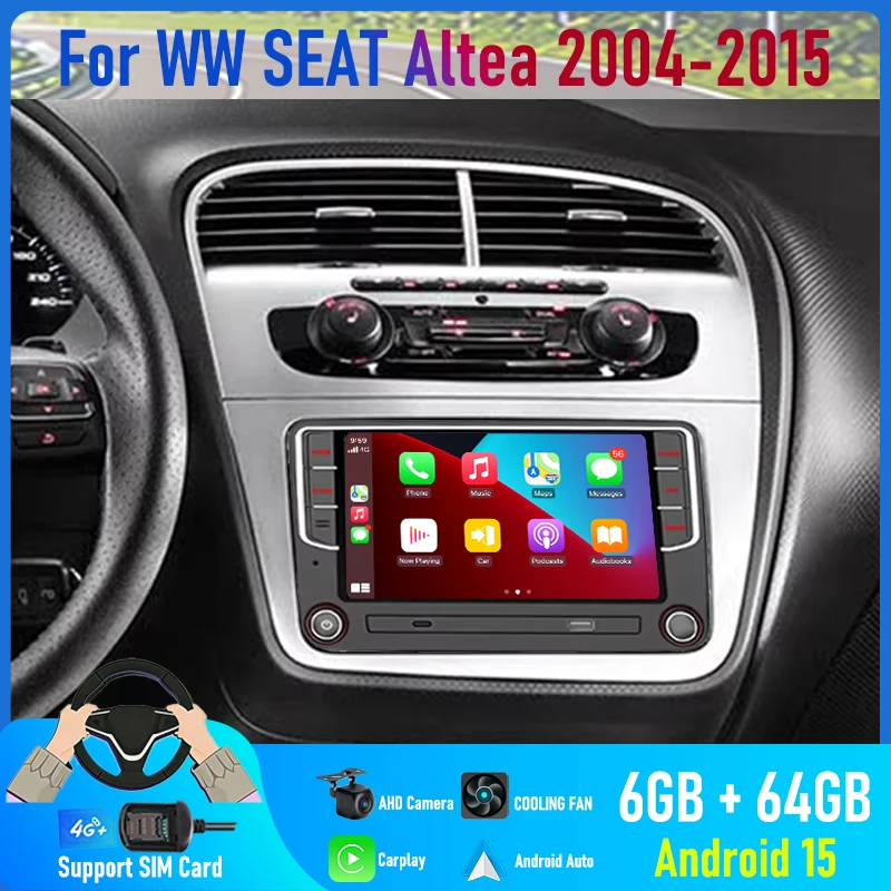 

7'' For VW SEAT Altea 2004-2015 Car Radio Camera Navi Steering Wheel Control Android 15 Auto FM Google Map GPS 4G SIM Head Unit