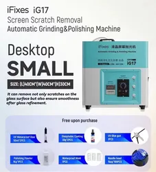 iFixes iG17 Auto Screen Polishing Machine for iPhone Xiaomi Android Phones Front Glass Scratch Removal Polishing Grinding Tools