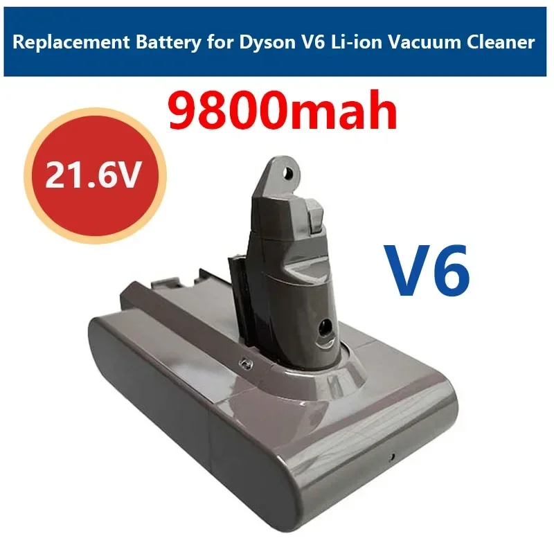 Dyson V6 lithium-ion vacuum cleaner 21.6V 9800mAh battery replacement SV09 SV07 SV03 DC58 DC61 DC62 DC74 965874-02 battery