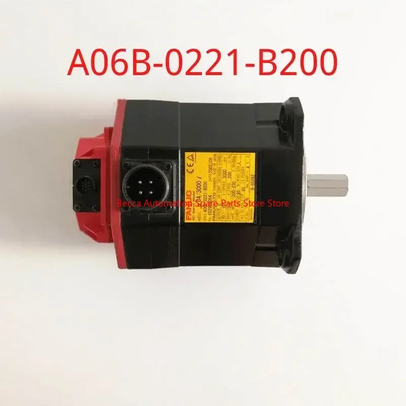 

A06B-0221-B200 FANUC Motor for CNC Controller A06B 0221 B200
