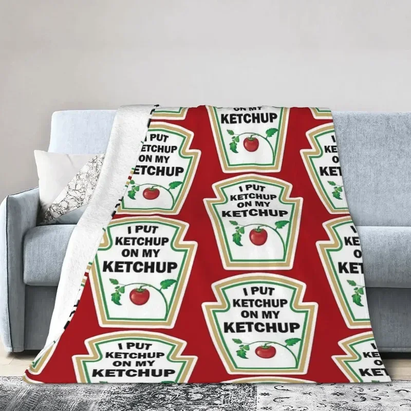 I put ketchup on my ketchup blankets soft hot flannels blanket bed for picnic travel home sofa