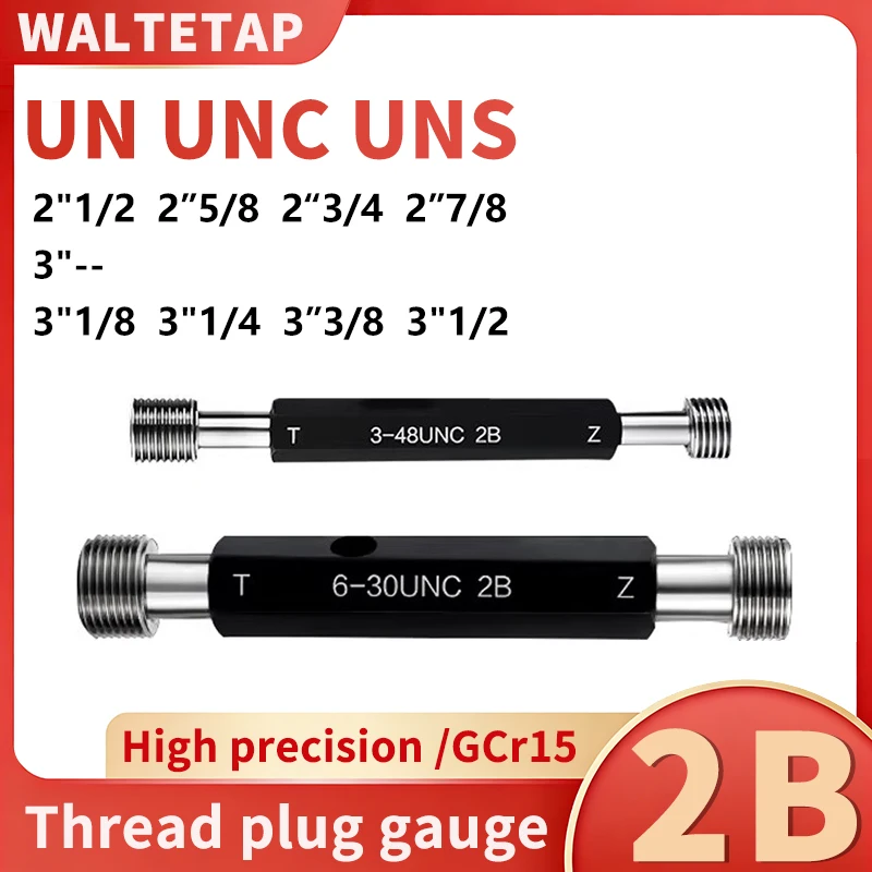 

1PCS 2B 2''1/2 2''5/8 2''3/4 2''7/8 3''-- 3''1/8 3''1/4 3''3/8 3''1/2 UN/UNC/UNS America Standard Fine Thread Plug Gauge