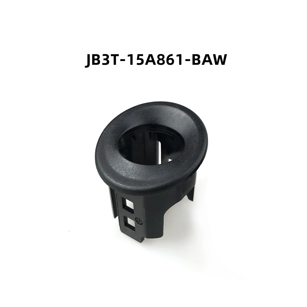 JB3T-15A861-BAW JB3T-15A862-BAW JB3T-15A863-BAW PDC Sensor Houder Voor Lancia Ford GALAXY Mondeo MK4 Land Rover Jaguar