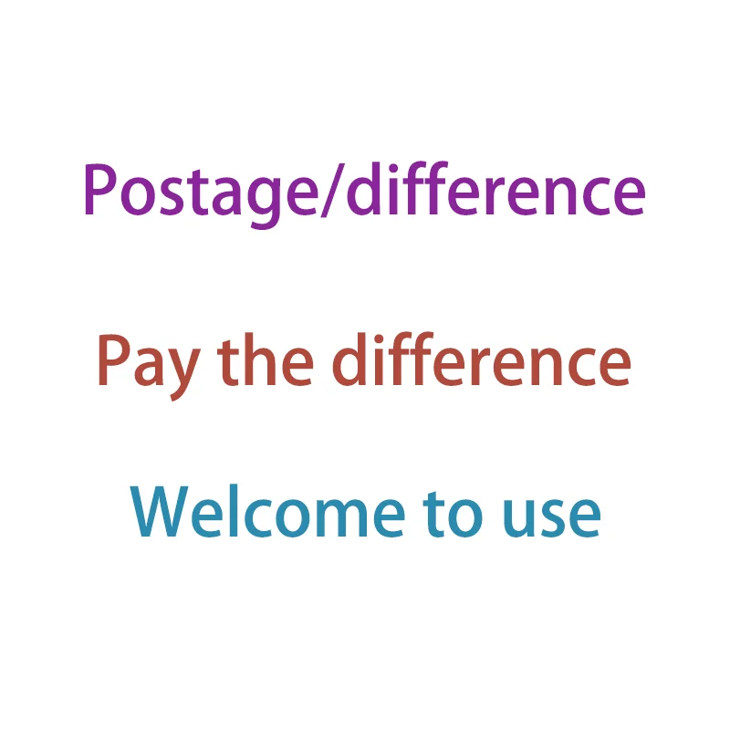 

Extra Fee The Payment Apply For the Balance Shipping Fees Price Differences