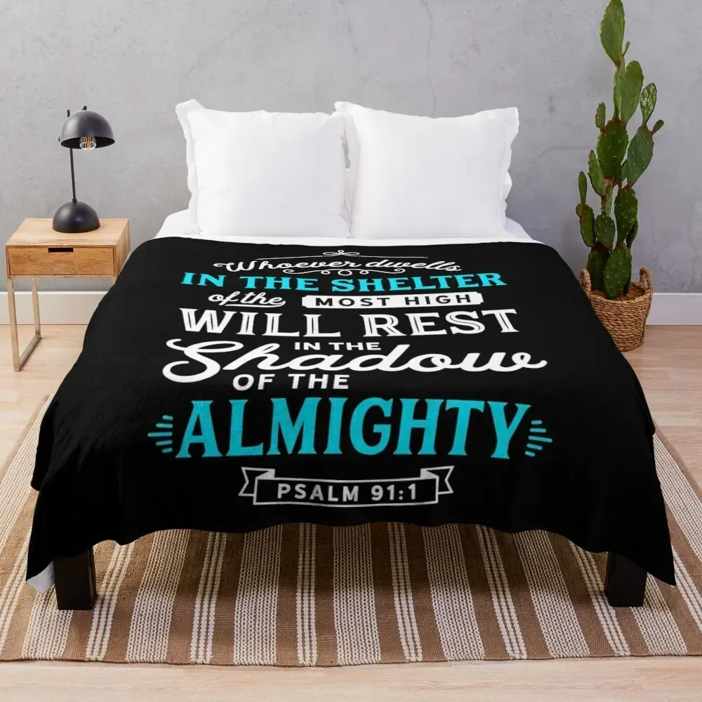 

Psalm 91 Bible Verse Quote Almighty Protection Refuge Art Throw Blanket Shaggy Thins Plush Blankets