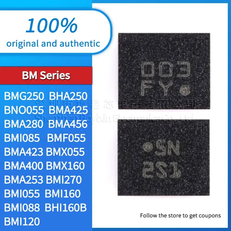 

BMI055 BMA400 BMX055 BMF055 BMI085 BMA456 BMA280 BMA425 BNO055 BHA250 BMG250 BMA423 BMX160 BMI088 BMA253 BMI270 BMI120 BHI160B