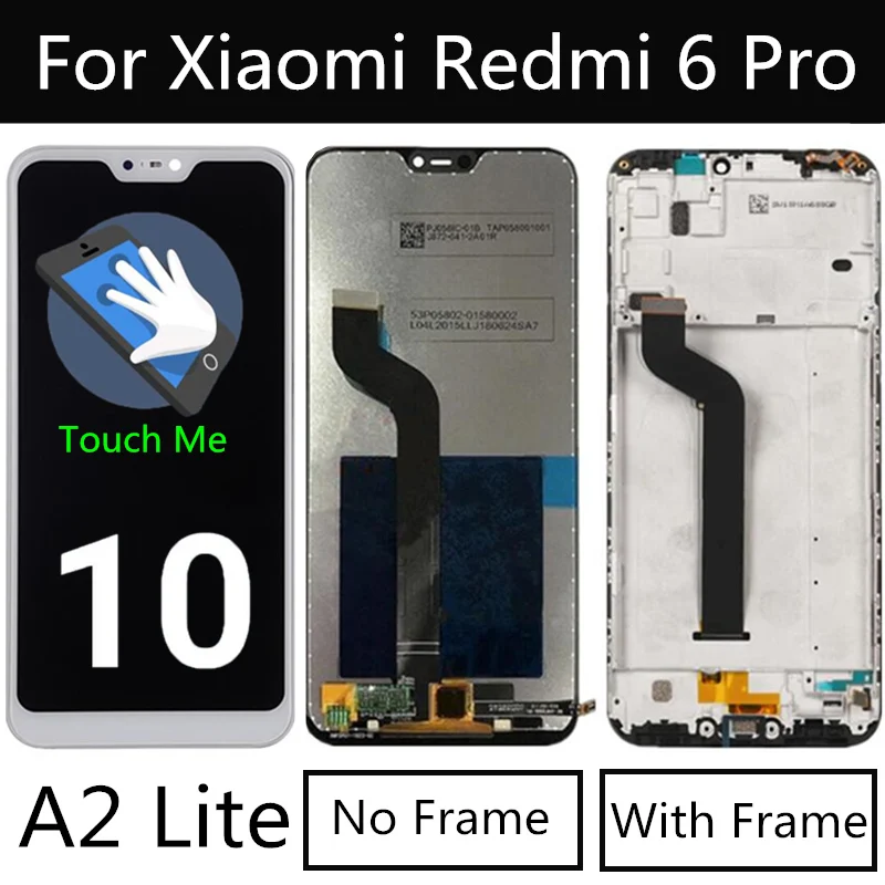 5.84'' For Xiaomi Redmi 6 Pro LCD DIsplay Touch Screen Digitizer Assembly For Xiaomi Mi A2 Lite LCD Touch