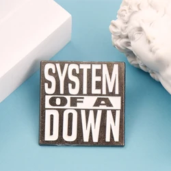 Slogan Letters System of A Down Enamel Metal Funny Pins Brooches Badges Backpack Clothing Accessories Jewelry Gift for Friends