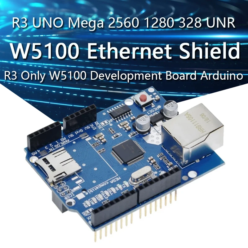 

UNO Shield Ethernet Shield W5100 R3 UNO Mega 2560 1280 328 UNR R3 only W5100 Development board For Arduino