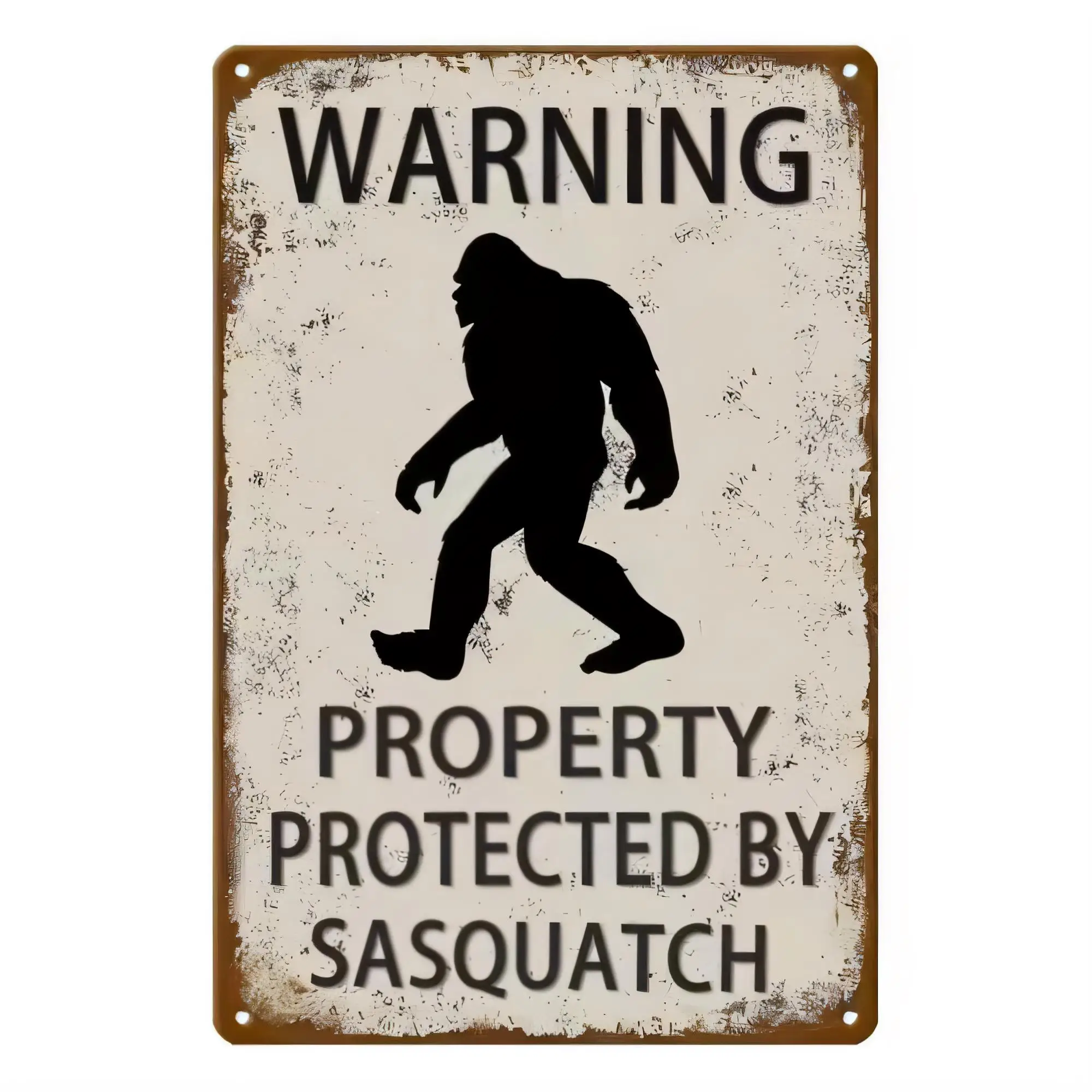 Tin Sign Warning Property Protected By Sasquatch Funny Rustic Metal Plaque   Vintage Wall Decor for Cabin Lodge Man Cave Garage