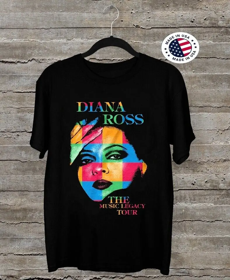 NEW Diana Ross The Music Legacy Tour 2023 Black All Size Gift T-Shirt TT1283