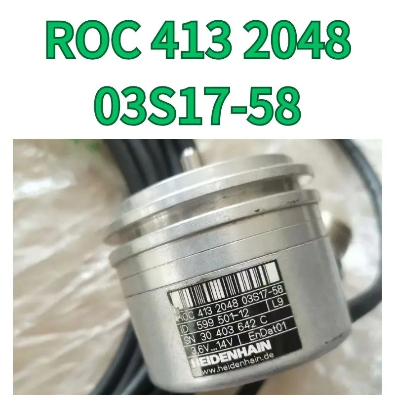 

second-hand ROC 413 2048 03S17-58 encoder test OK Fast Shipping