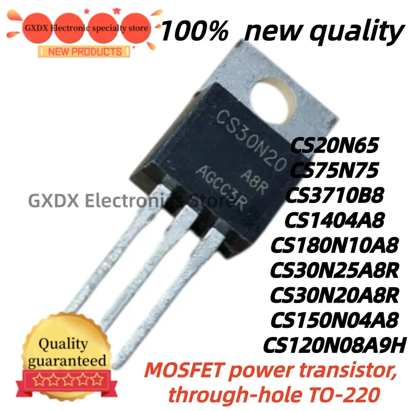 10pcs 100% New Quality CS1404A8 CS180N10A8 CS20N65 CS75N75 CS30N20A8R CS150N04A8 CS30N25A8R CS120N08A9H CS3710B8 In stock