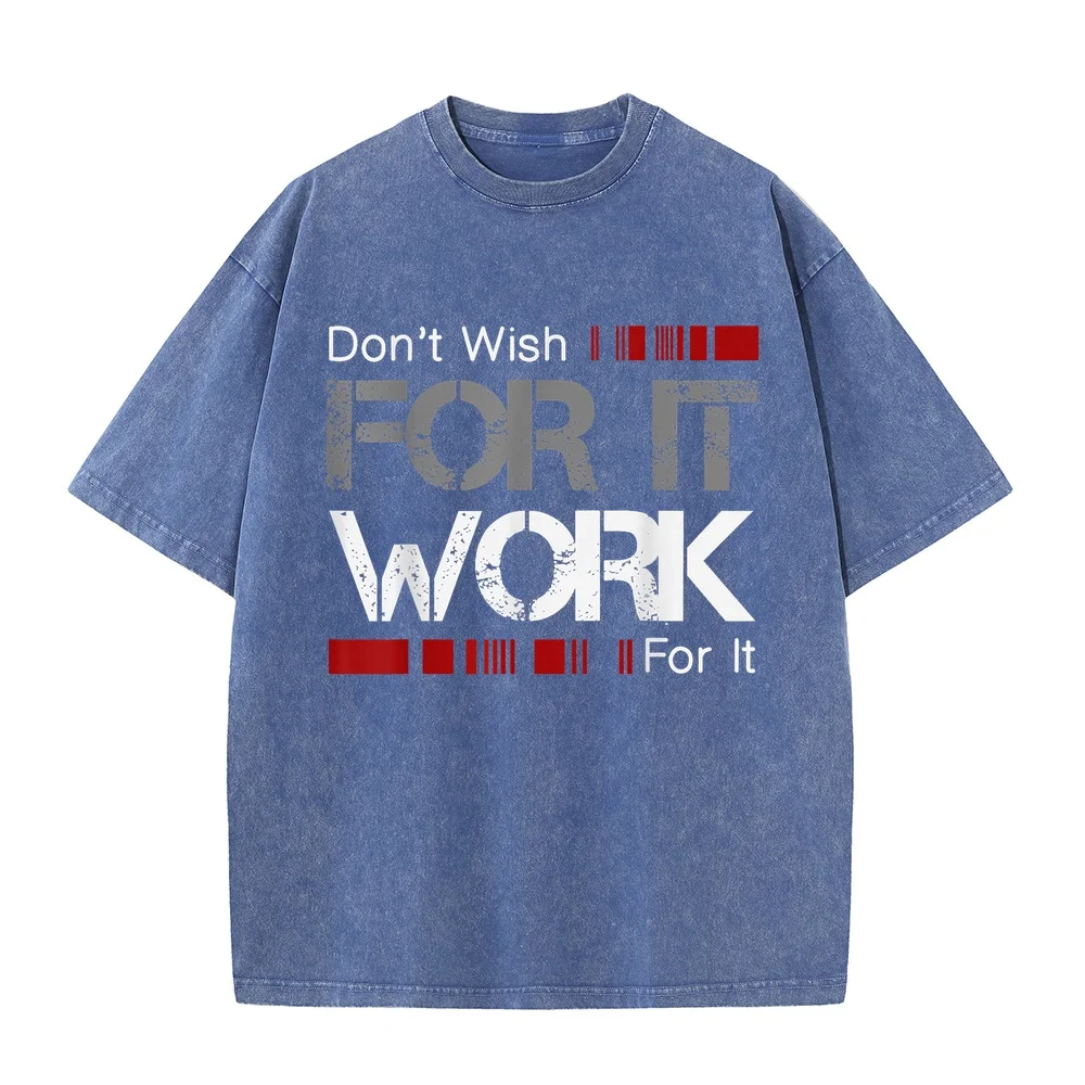 Don't Wish Work for It Great to Inspire Motivate T-Shirt Small Women's Oversize Men's Short Sleeve Tee New In Tops & Tees
