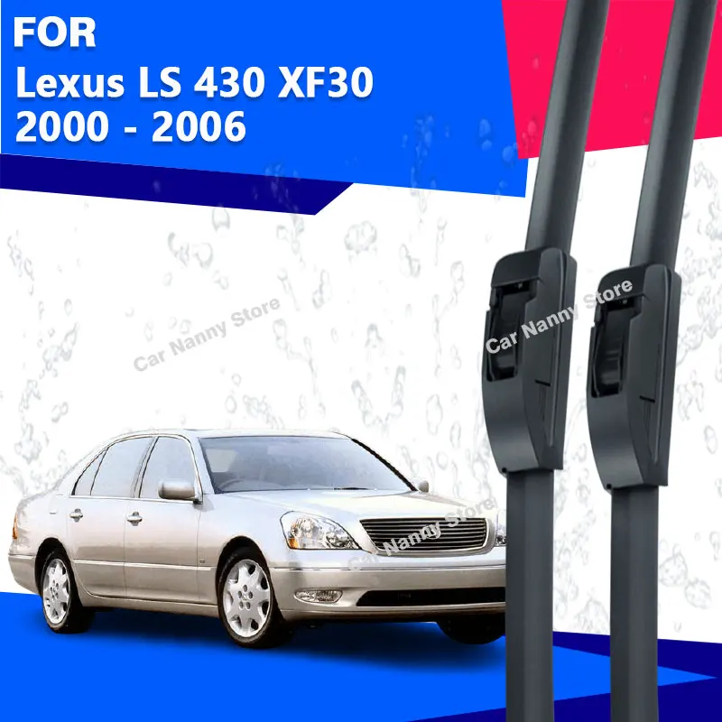 

Щетки лобового стекла для Lexus LS 430 XF30 2000-2006, автомобильные дворники, резиновая полоса, мягкая резина, 2001 2002 2003