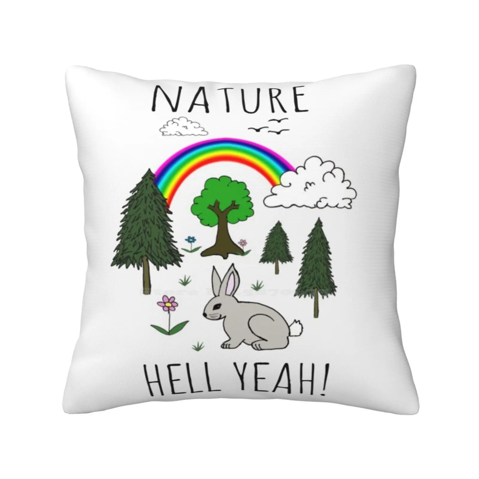 Nature , Hell Yeah! Soft Comfortable Pillowcase Nature Ecology Sustainability Earth Friendly Planet Earth Environmentally