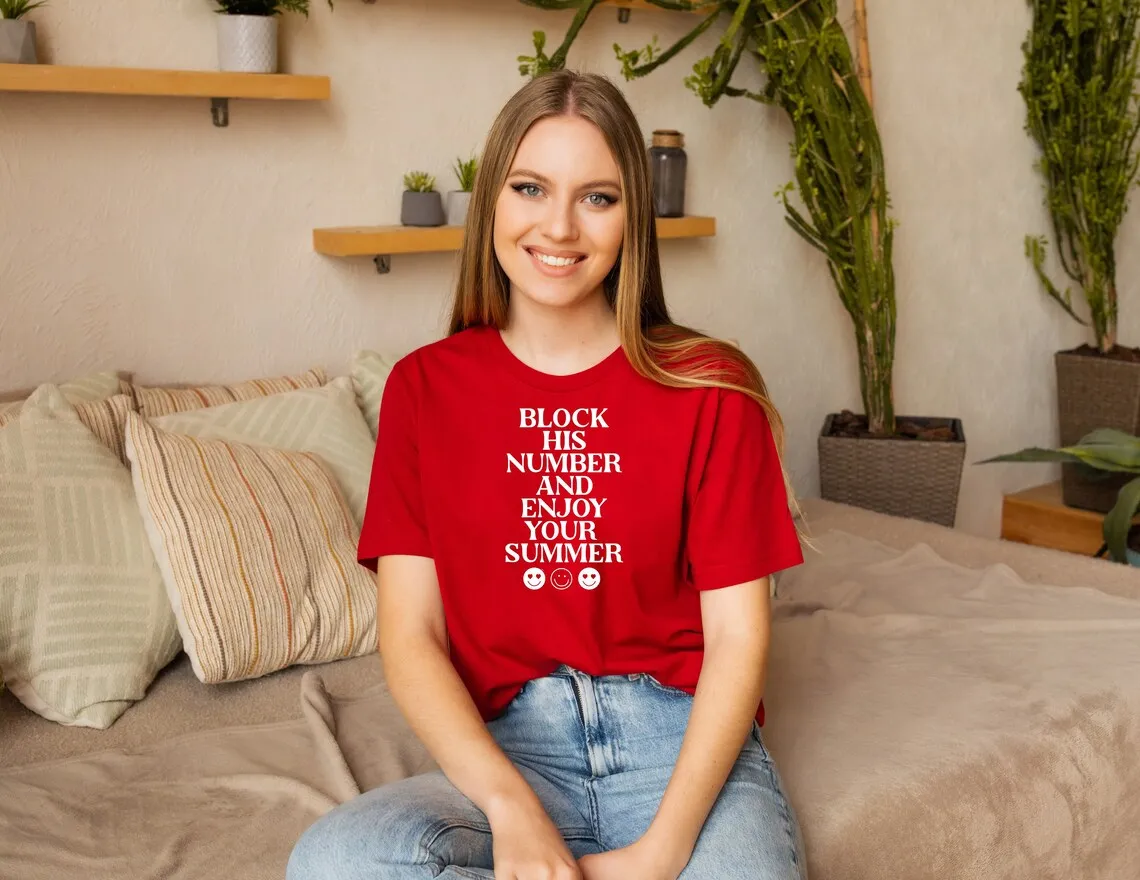 Sugarbaby Block His Number Enjoy Your Summer T-shirt Short Sleeved Fashion Tumblr t shirt Hot Girl Summer Cotton tshirts