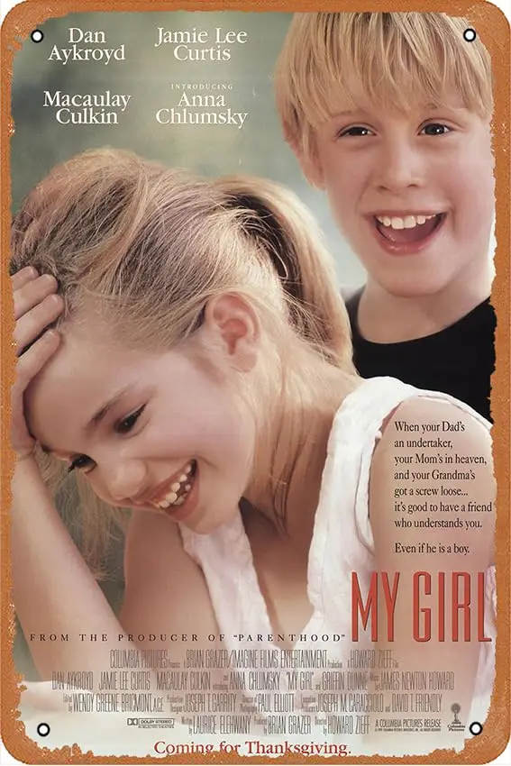 My Girl (1991) Movie Metallic Tin Sign Poster Printed Bar Restaurant Club Coffee Office Dormitory HOME Lovers Gift 8 x 12 inches