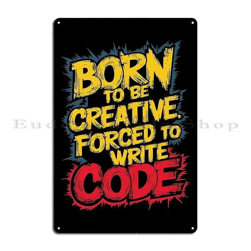 Creative Lifestyle Coder Humor For Software Developers Metal Plaque Poster Plaques Customized Living Room Bar Tin Sign Poster