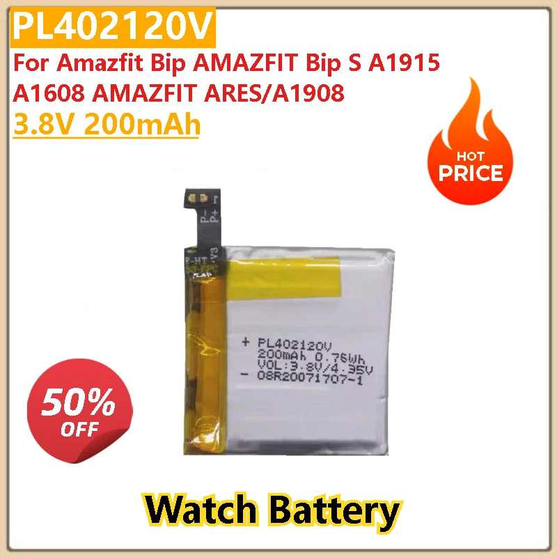 

100% New High Quality 3.8V 200mAh Watch Battery PL402120V for Amazfit Bip AMAZFIT Bip S A1915 A1608 AMAZFIT ARES A1908