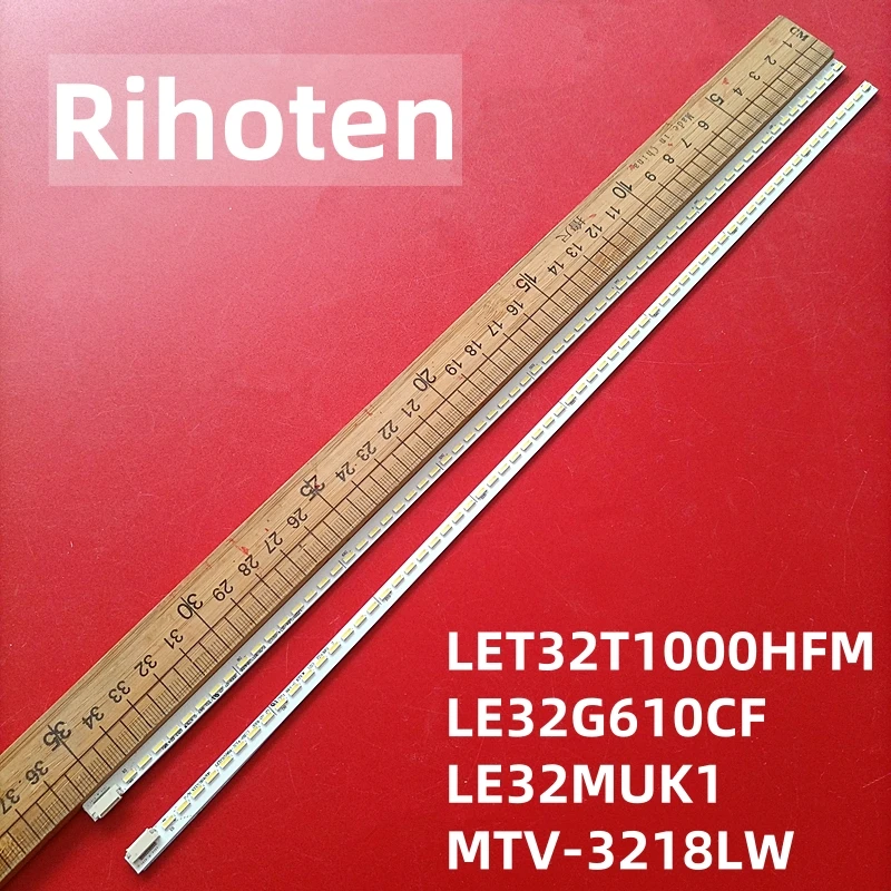 

Светодиодная лента для LED315R64-ZC14-01(C) LED315L64-ZC14-01(C) HAIER LET32T1000HFM LE32G610CF LE32MUK1 MYSTERY MTV-3218LW MTV-3224LW